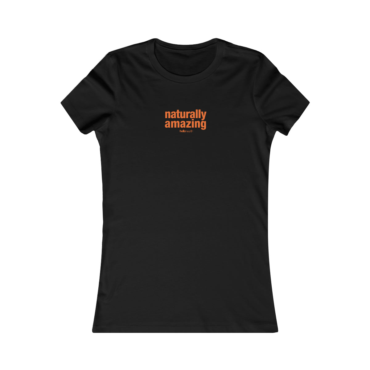 naturally amazing Women's T-Shirt