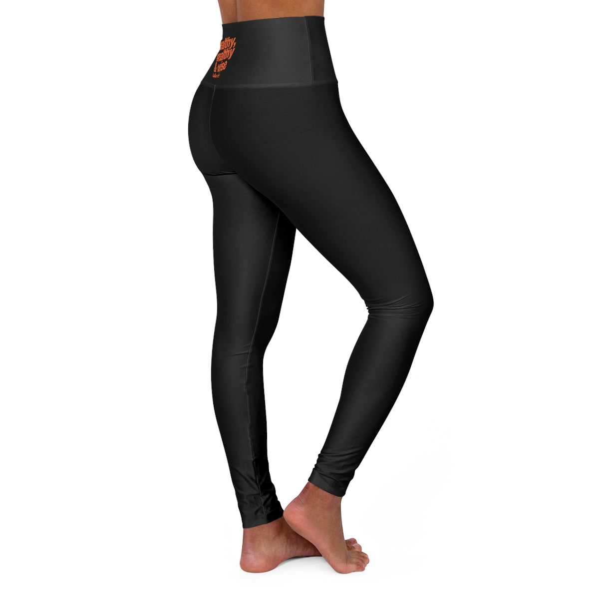 healthy, wealthy & wise High Waisted Yoga Leggings
