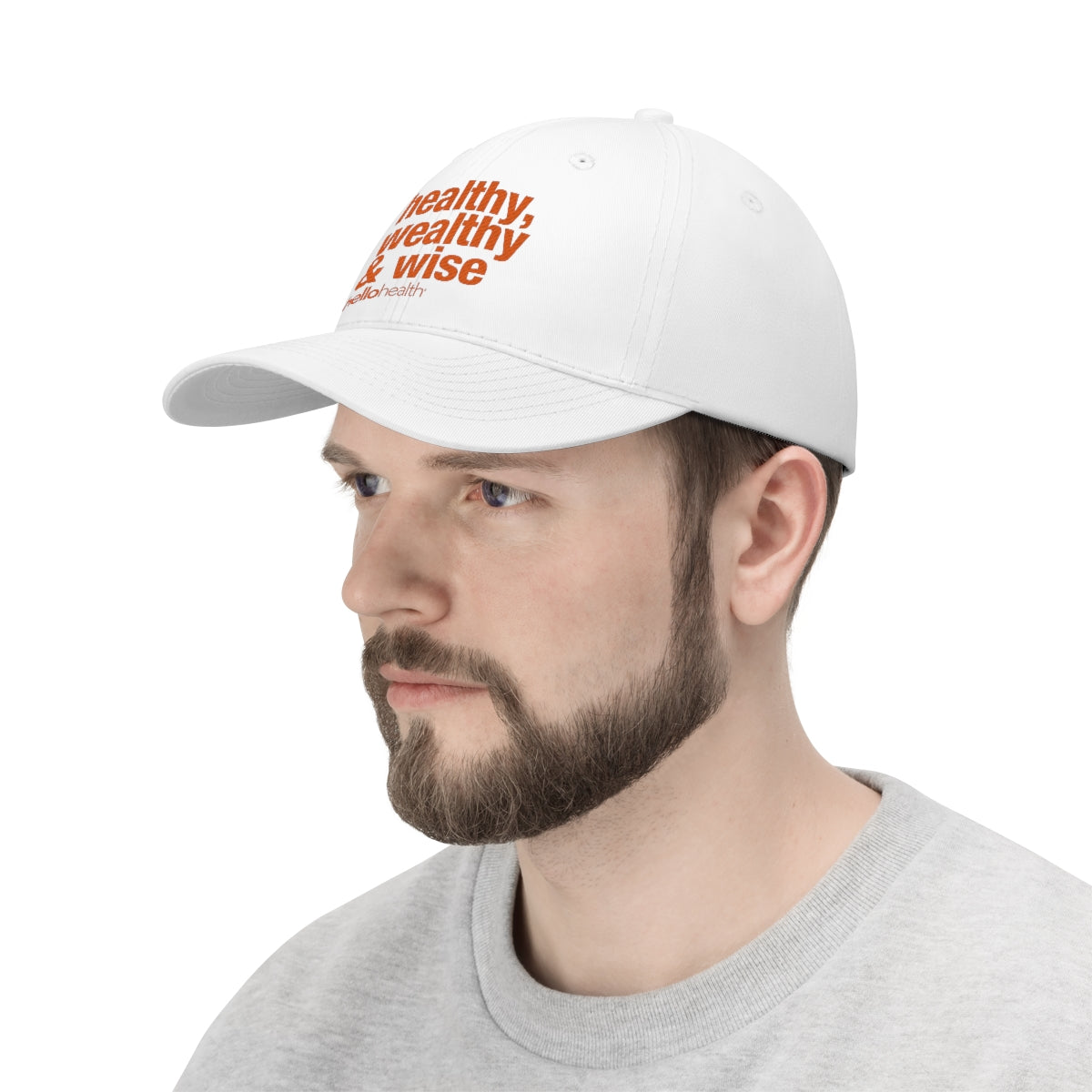 healthy, wealthy & wise Twill Hat