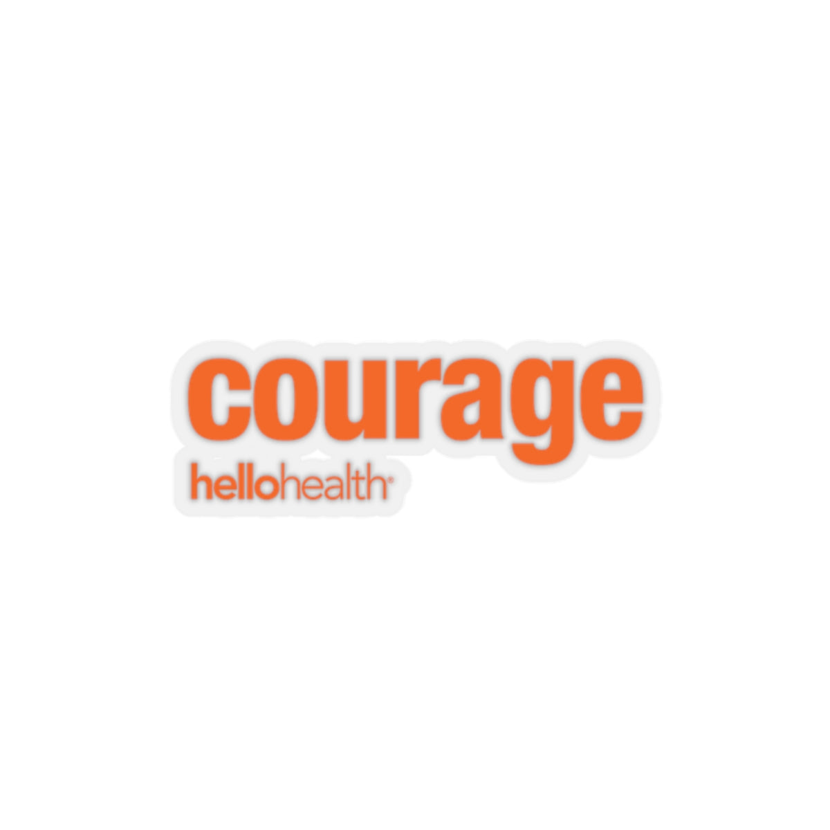 courage Sticker