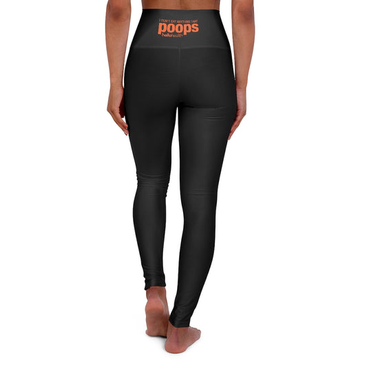 I don't eat anything that poops High Waisted Yoga Leggings