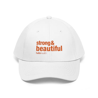 strong & beautiful Twill Hat